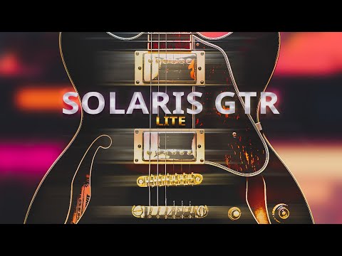 SOLARIS GTR LITE &amp; LOVE FI 2 DEMO | FREE GUITAR PLUGIN | 2023