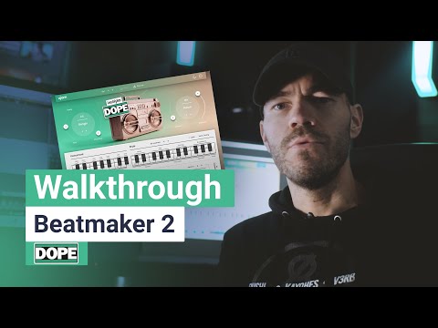 Walkthrough | Beatmaker DOPE 2