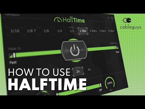 How To Use HalfTime: Every Control Explained | Cableguys VST/AU/AAX Plugin Tutorial