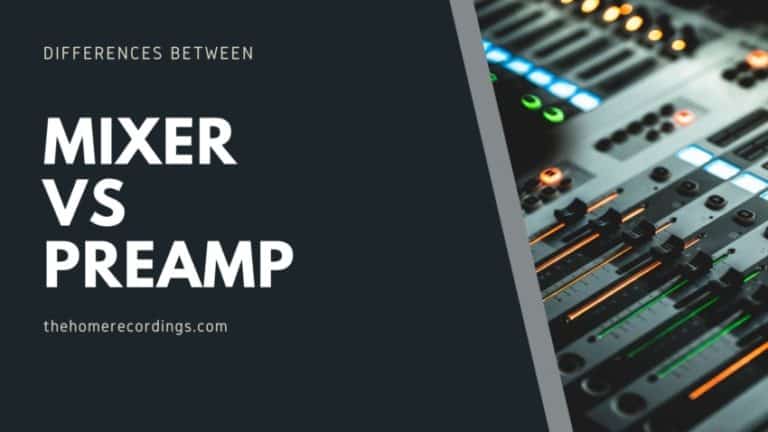 Mixer vs Preamp; Learn the Differences! - THR