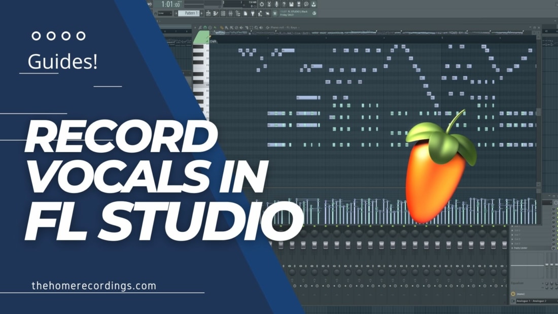 FL Studio Basics: How to Record Vocals or Audio in General! - The Home  Recordings